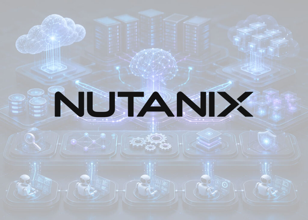 Nutanix Delivers Complete Platform for the Agentic AI Era
